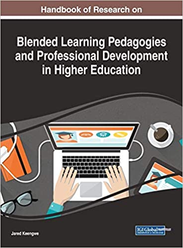 Handbook of Research on Blended Learning Pedagogies and Professional Development in Higher Education - Original PDF
